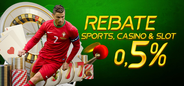 REBATE 0,5% LIVECASINO SPORTS DAN SLOT