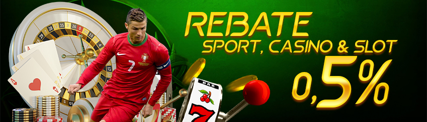 REBATE 0,5% SPORTSBOOK,LIVECASINO DAN SLOT